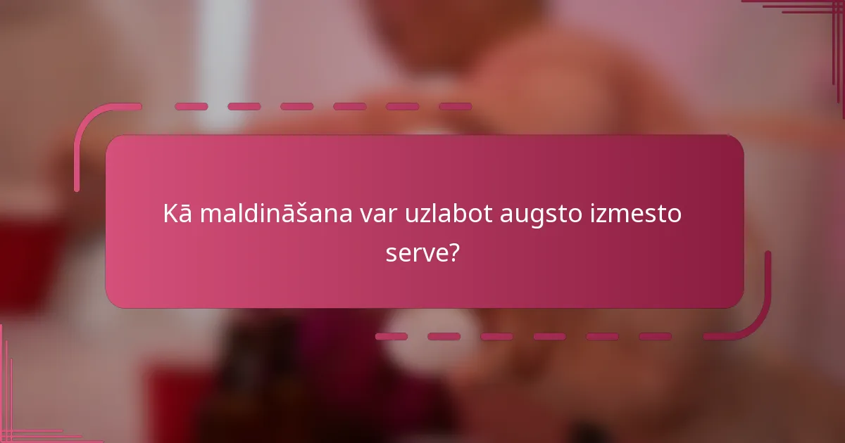 Kā maldināšana var uzlabot augsto izmesto serve?