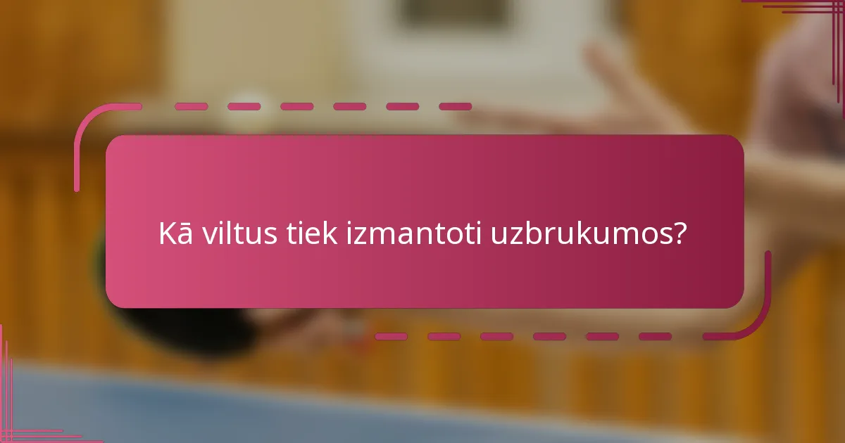 Kā viltus tiek izmantoti uzbrukumos?